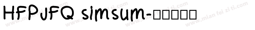 HFPJFQ simsum字体转换